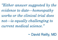 Quote from a doctor about homeopathy's challenges to medical science