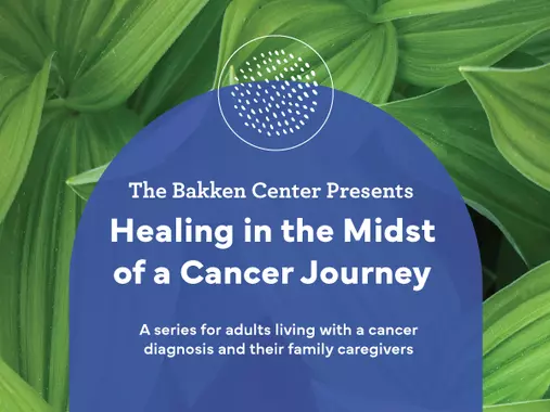 A series for adults living with a cancer diagnosis and their caregivers