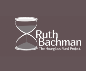 Ruth Bachman the hourglass fund project